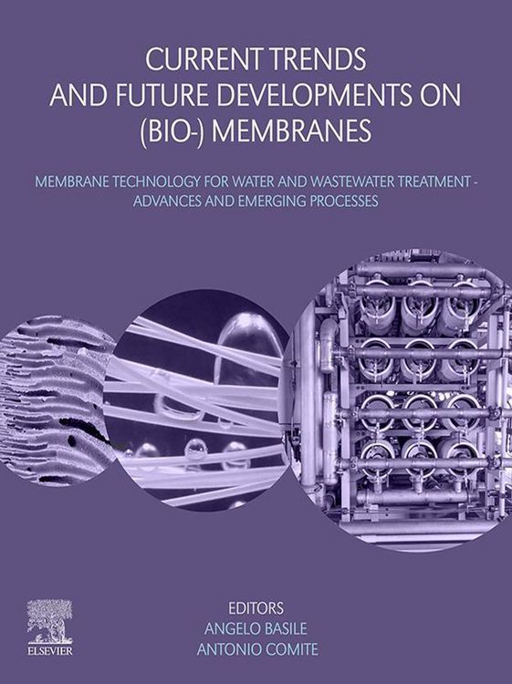 Produktbild: Current Trends and Future Developments on (Bio-) Membranes