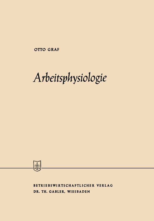 Bild vom Artikel Arbeitsphysiologie vom Autor Otto Graf