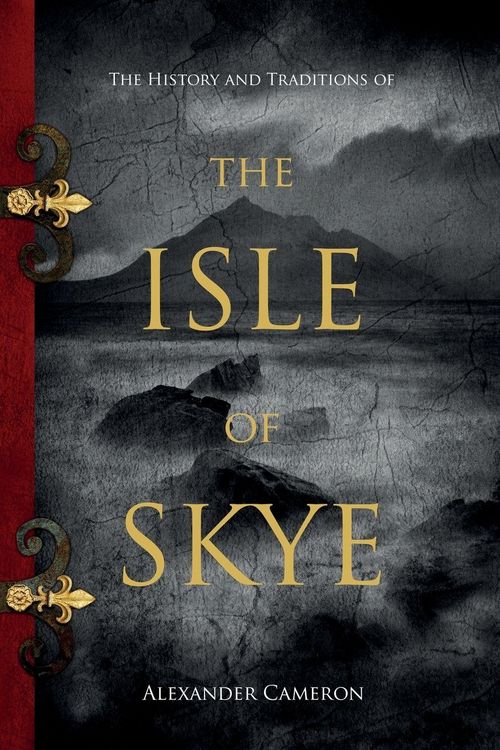 Produktbild: The History and Traditions of the Isle of Skye