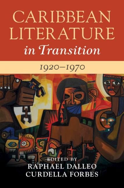 Produktbild: Caribbean Literature in Transition, 1920-1970: Volume 2