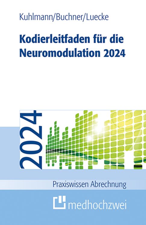 Produktbild: Kodierleitfaden für die Neuromodulation 2024