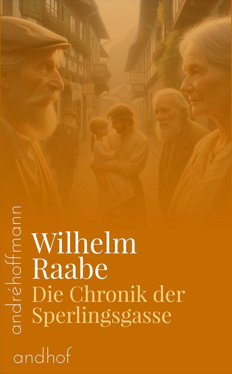 Produktbild: Die Chronik der Sperlingsgasse