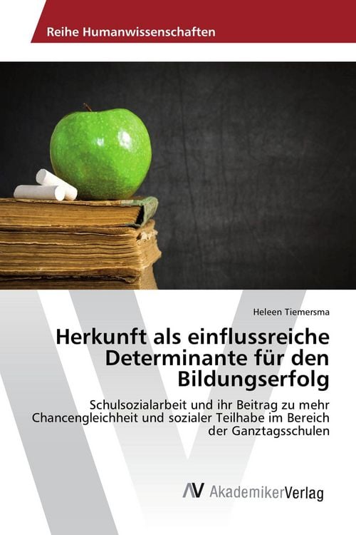 Produktbild: Herkunft als einflussreiche Determinante f&uuml;r den Bildungserfolg
