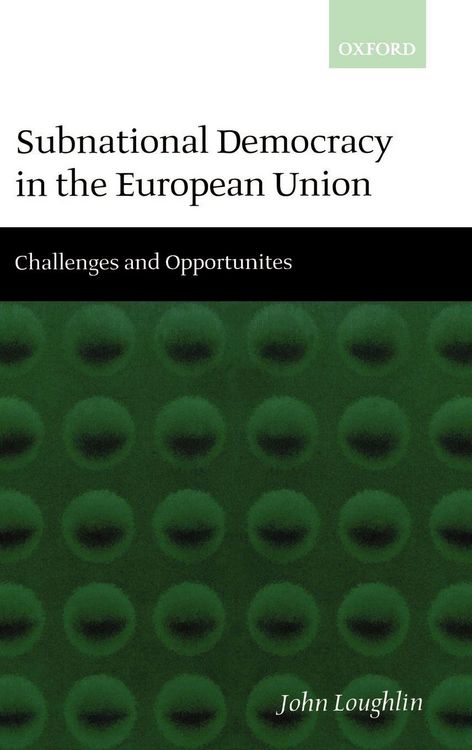 Produktbild: Subnational Democracy in the European Union ' Challenges and Opportunities '