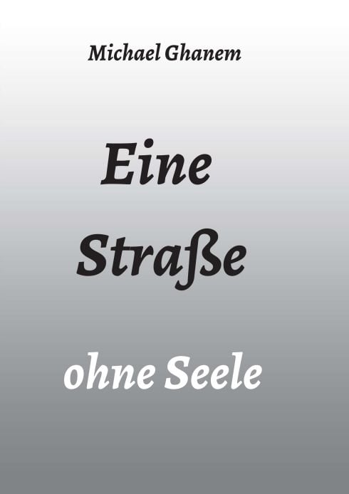 Produktbild: Eine Stra&szlig;e ohne Seele