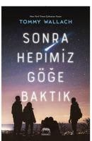 Produktbild: Sonra Hepimiz G&ouml;ge Baktik