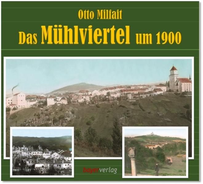 Produktbild: Das M&uuml;hlviertel um 1900