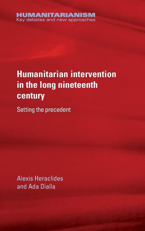 Produktbild: Humanitarian intervention in the long nineteenth century