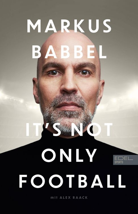 Produktbild: Markus Babbel - It's not only Football