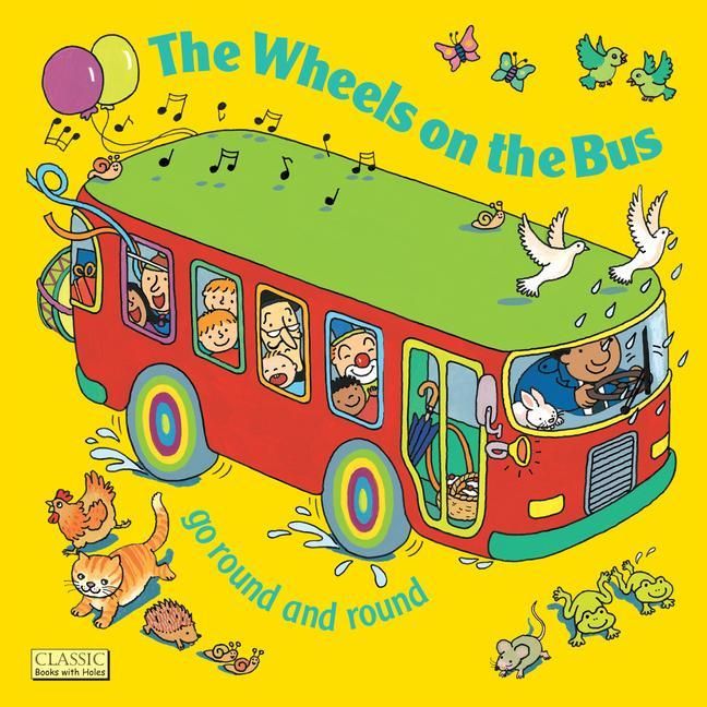 Produktbild: The Wheels on the Bus go Round and Round
