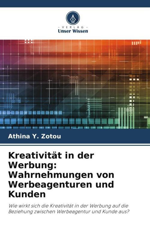 Produktbild: Kreativit&auml;t in der Werbung: Wahrnehmungen von Werbeagenturen und Kunden