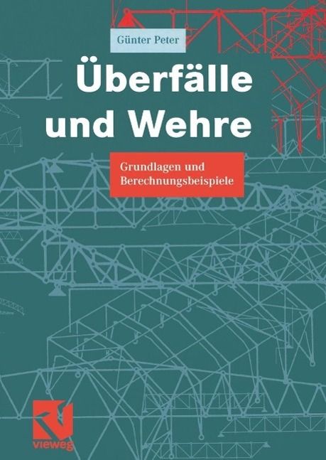 Produktbild: &Uuml;berf&auml;lle und Wehre