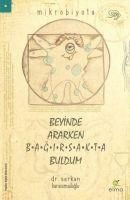 Produktbild: Beyinde Ararken Bagirsakta Buldum