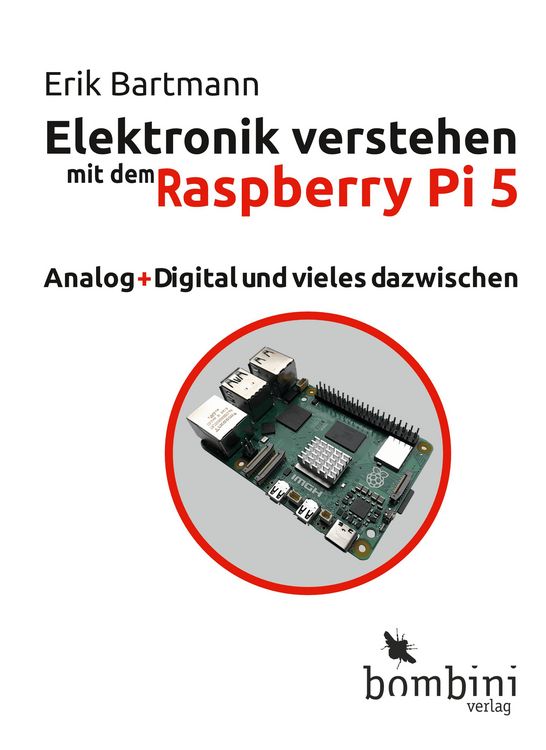 Produktbild: Elektronik verstehen mit dem Raspberry Pi 5