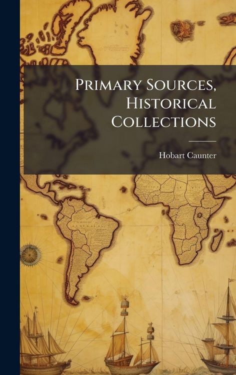 Produktbild: Primary Sources, Historical Collections