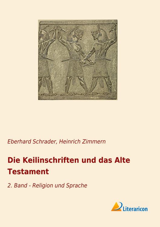 Produktbild: Die Keilinschriften und das Alte Testament