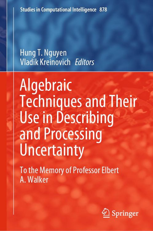 Produktbild: Algebraic Techniques and Their Use in Describing and Processing Uncertainty
