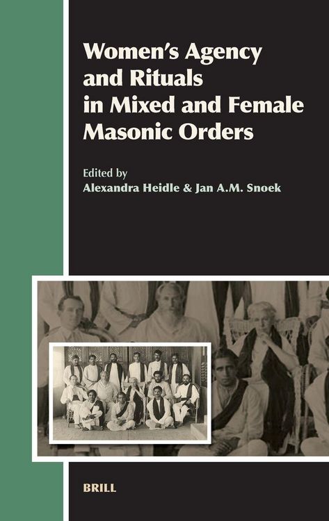 Produktbild: Women's Agency and Rituals in Mixed and Female Masonic Orders