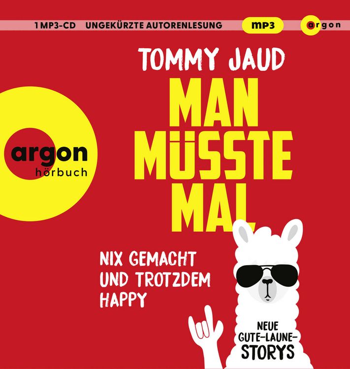 Produktbild: Man m&uuml;sste mal &ndash; Nix gemacht und trotzdem happy
