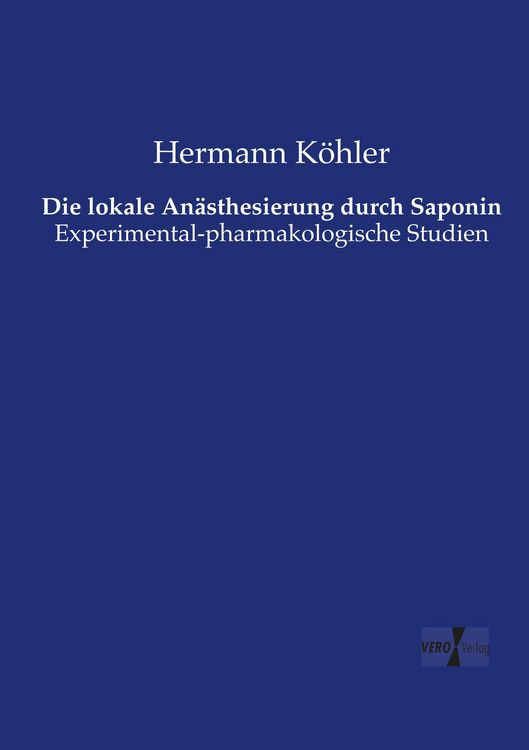 Produktbild: Die lokale An&auml;sthesierung durch Saponin