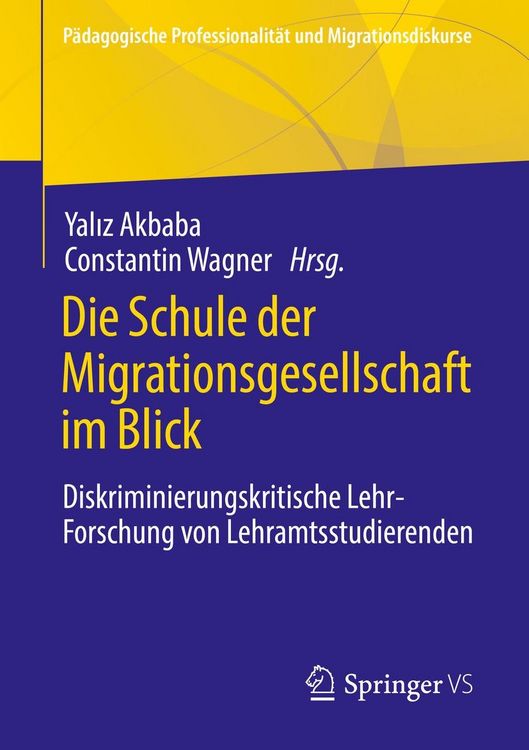 Produktbild: Die Schule der Migrationsgesellschaft im Blick