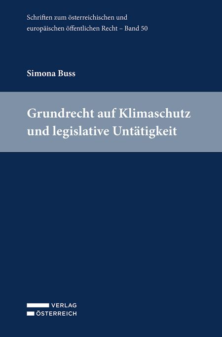 Produktbild: Grundrecht auf Klimaschutz und legislative Unt&auml;tigkeit
