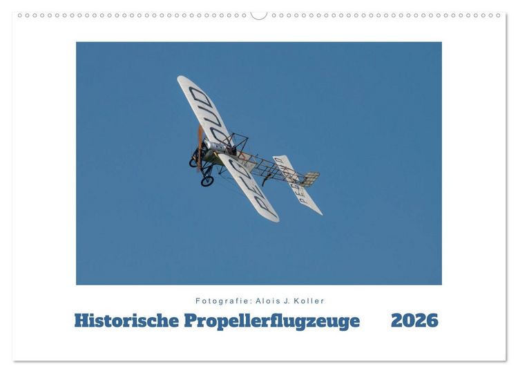 Produktbild: Historische Propellerflugzeuge 2026 (Wandkalender 2026 DIN A2 quer), CALVENDO Monatskalender
