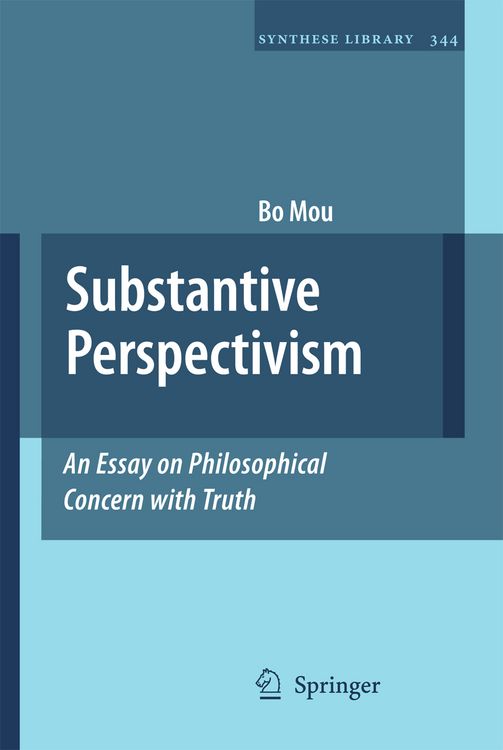 Produktbild: Substantive Perspectivism: An Essay on Philosophical Concern with Truth