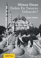 Produktbild: Mimar Sinan Neden Bir Tasarim Dehasidir