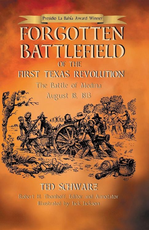 Produktbild: Forgotten Battlefield of the First Texas Revolution