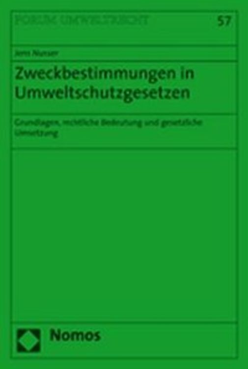 Produktbild: Zweckbestimmungen im Umweltschutzgesetzen