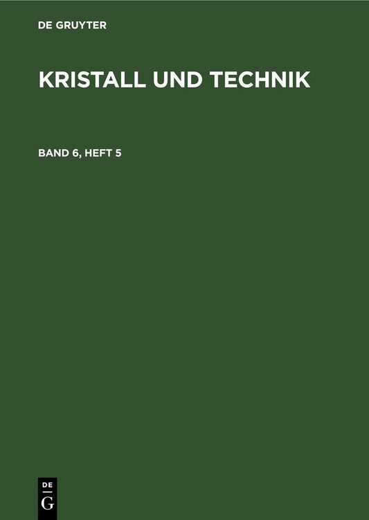 Produktbild: Kristall und Technik. Band 6, Heft 5