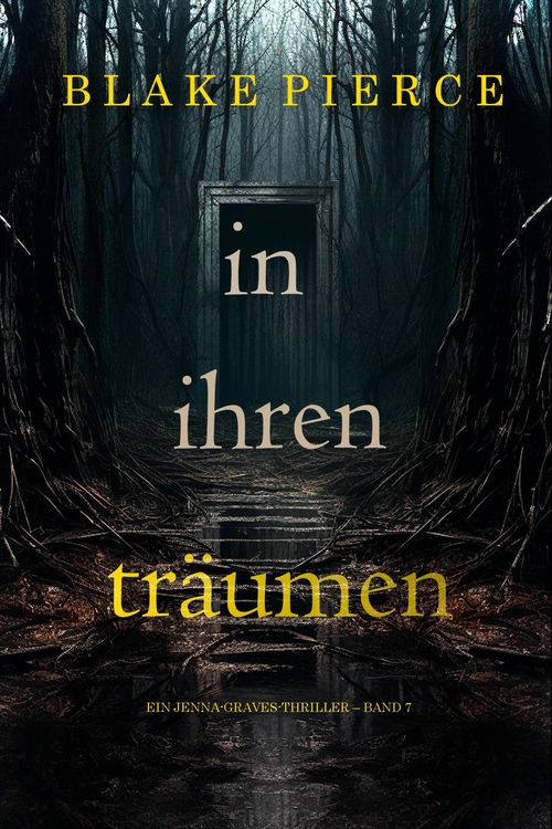 Produktbild: In ihren Tr&auml;umen (Ein Jenna-Graves-Thriller - Band 7)