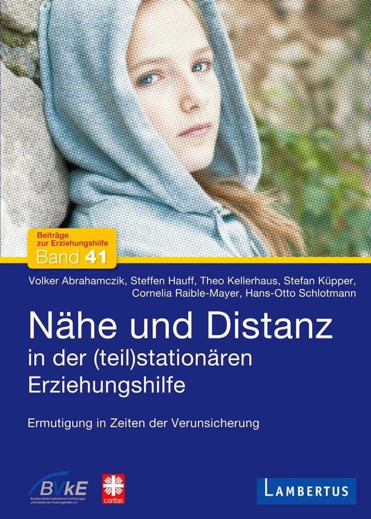 Produktbild: Nähe und Distanz in der (teil)stationären Erziehungshilfe