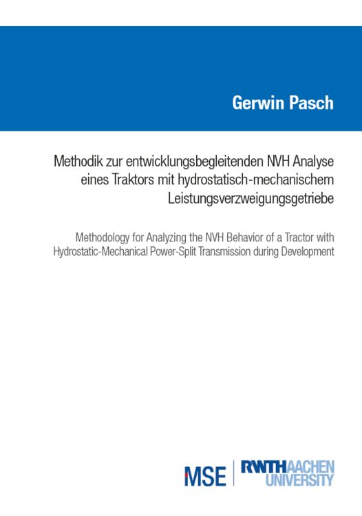 Produktbild: Methodik zur entwicklungsbegleitenden NVH Analyse eines Traktors mit hydrostatisch-mechanischem Leistungsverzweigungsgetriebe