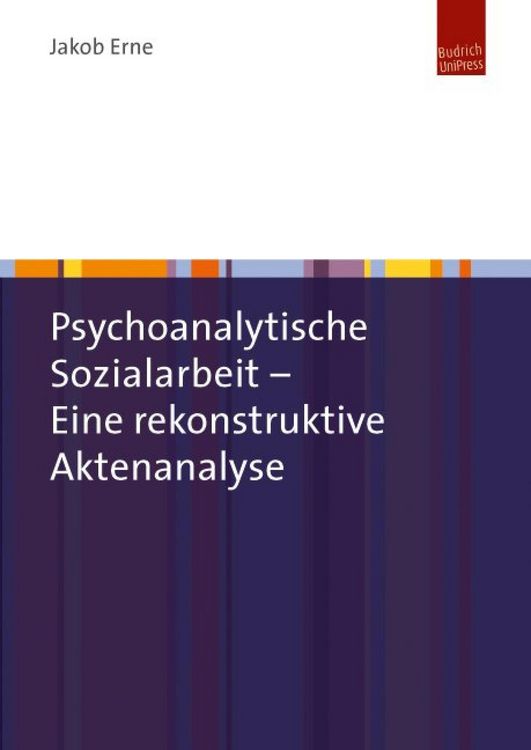 Produktbild: Psychoanalytische Sozialarbeit - Eine rekonstruktive Aktenanalyse