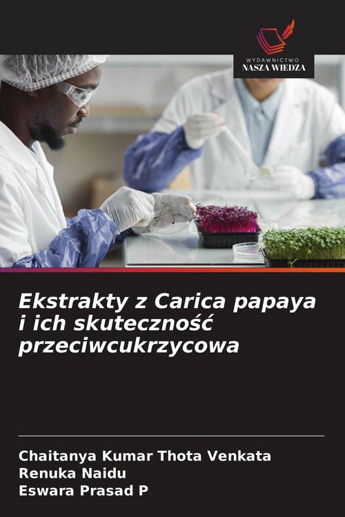 Produktbild: Ekstrakty z Carica papaya i ich skuteczno&iquest;&iquest; przeciwcukrzycowa