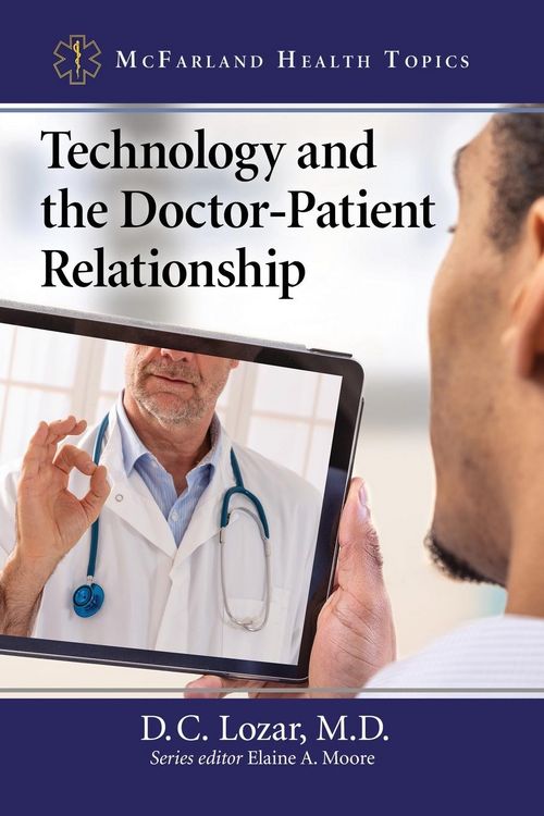 Produktbild: Technology and the Doctor-Patient Relationship