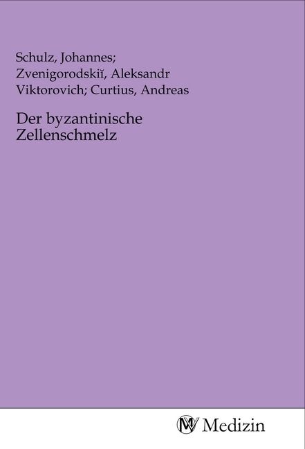 Produktbild: Der byzantinische Zellenschmelz