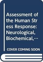 Produktbild: Everly, G:  Assessment of the Human Stress Response