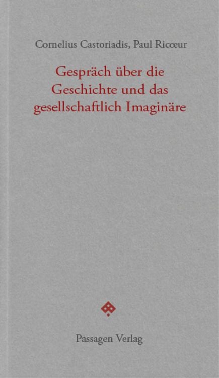 Produktbild: Gespräch über die Geschichte und das gesellschaftlich Imaginäre