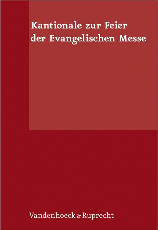 Produktbild: Kantionale zur Feier der Evangelischen Messe