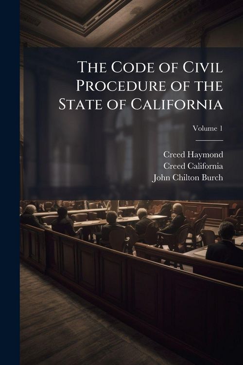 Produktbild: The Code of Civil Procedure of the State of California