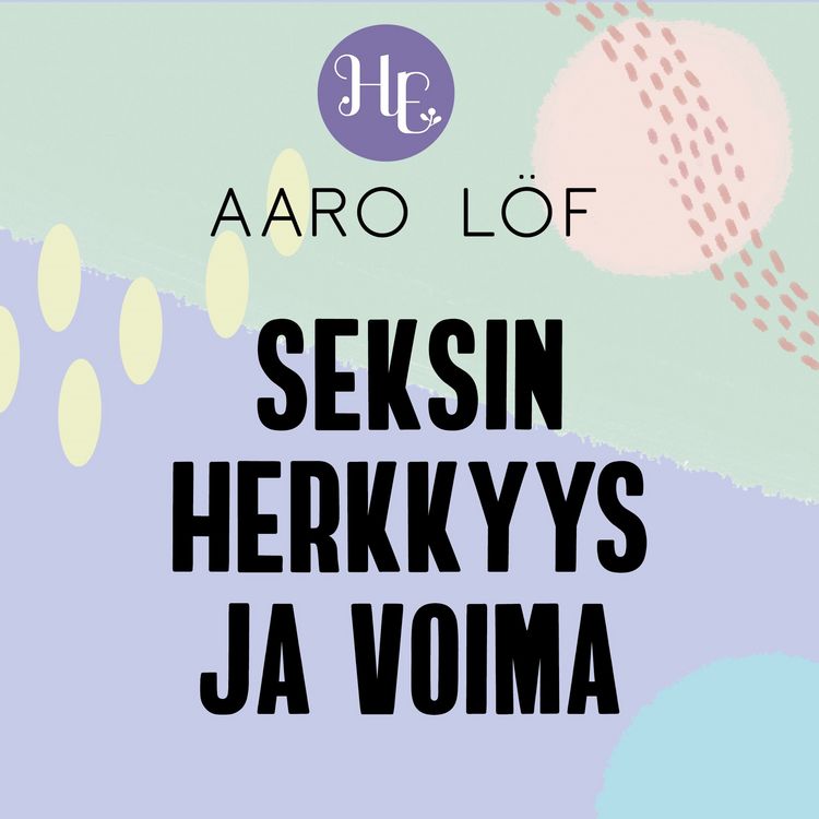 Produktbild: Seksin herkkyys ja voima