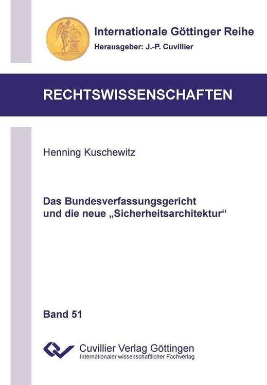 Produktbild: Das Bundesverfassungsgericht und die neue "Sicherheitsarchitektur"