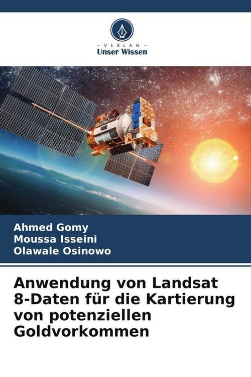 Produktbild: Anwendung von Landsat 8-Daten f&uuml;r die Kartierung von potenziellen Goldvorkommen