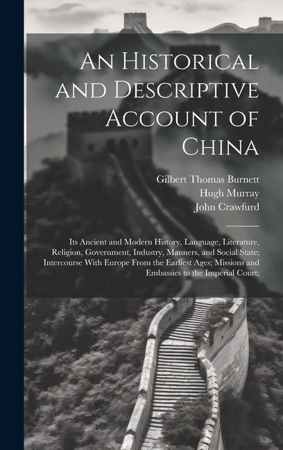 Produktbild: An Historical and Descriptive Account of China