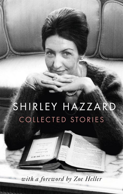Produktbild: The Collected Stories of Shirley Hazzard