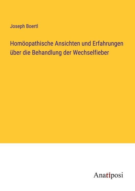 Produktbild: Hom&ouml;opathische Ansichten und Erfahrungen &uuml;ber die Behandlung der Wechselfieber