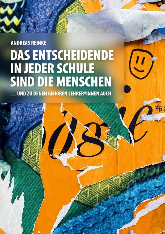 Produktbild: Das Entscheidende in jeder Schule sind die Menschen